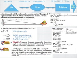 GEO Lesson    Lesson Quiz 8-4   8-4 Homework D   NB Page 310-313 TB Page


                                                                           Click here
                                                                               for
       CIOs                       Notes                   Reﬂections       videos of




                                     4
 