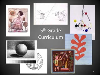 5th Grade Curriculum 1 
