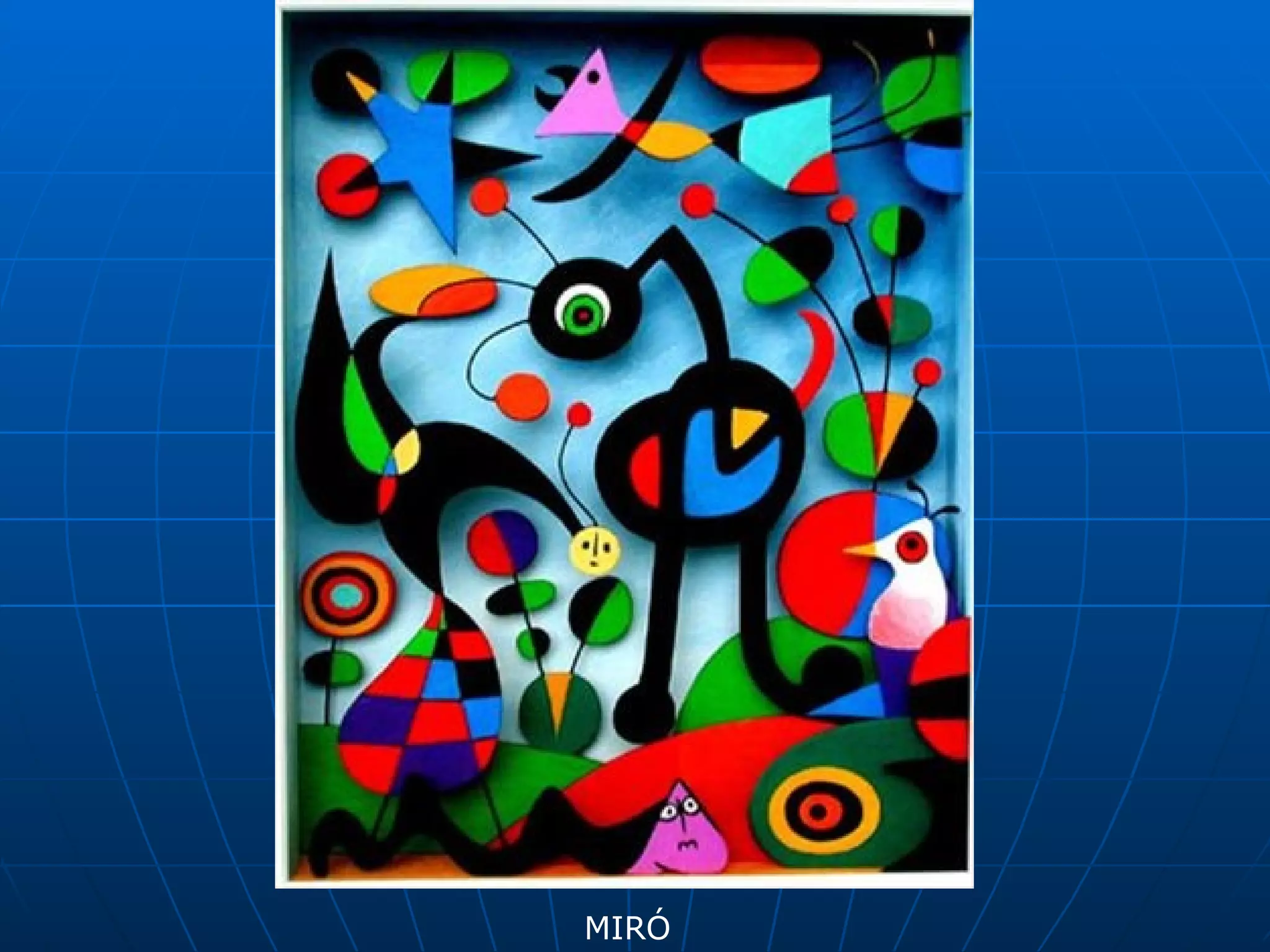 MIRÓ
 