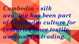 Grade 8-Arts- Fabric Design of Southeast Asia | PPTX