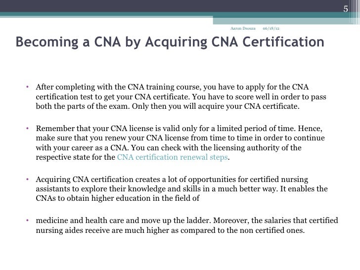 8. becoming a cna by acquiring cna certification