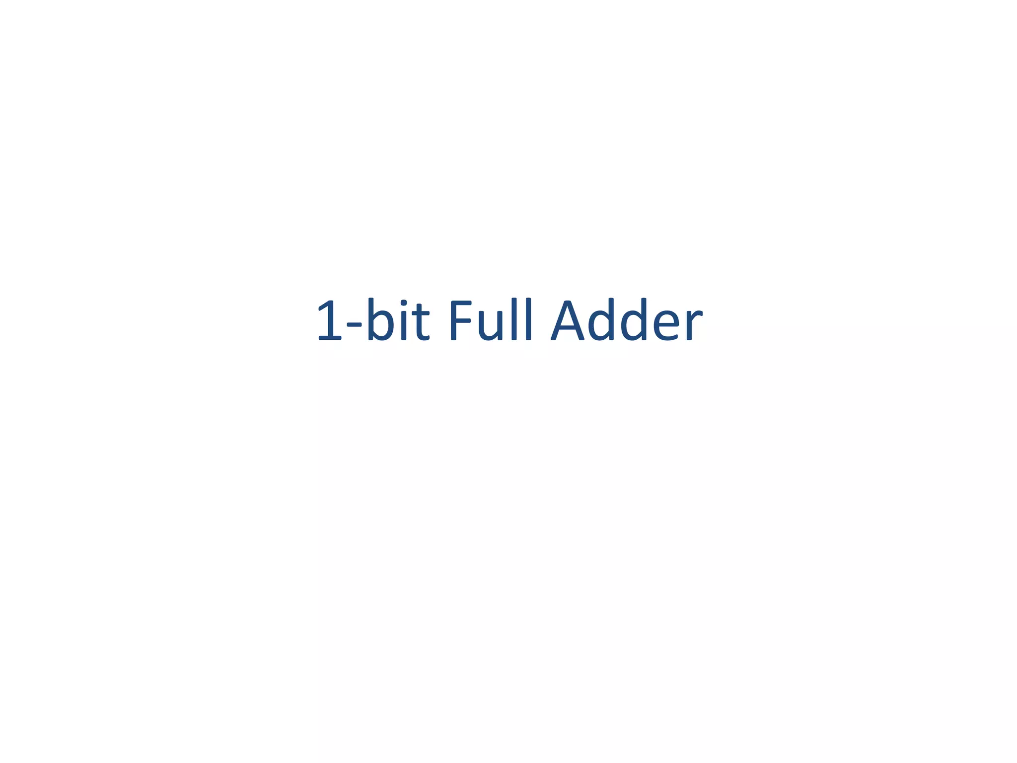 1-bit Full Adder