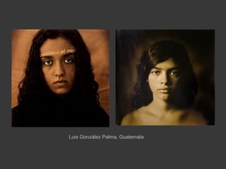 Luis González Palma, Guatemala
 