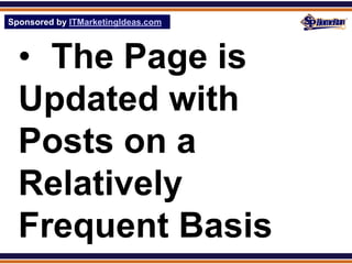 Sponsored by ITMarketingIdeas.com
SPHomeRun.com



  • The Page is
  Updated with
  Posts on a
  Relatively
  Frequent Basis
 