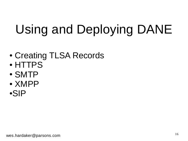 smtp security via opportunistic dane tls The best setting for outgoing postfix smtp is opportunistic dane dane depends on dnssec to provide security of the dane tlsa records whereas tls is definitely done by the mail server, so we will make sure that. smtp security via opportunistic dane tls The best setting for outgoing postfix smtp is opportunistic dane dane depends on dnssec to provide security of the dane tlsa records whereas tls is definitely done by the mail server, so we will make sure that.