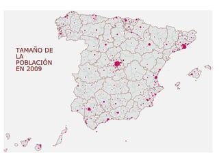 TAMAÑO DE LA POBLACIÓN EN 2009 