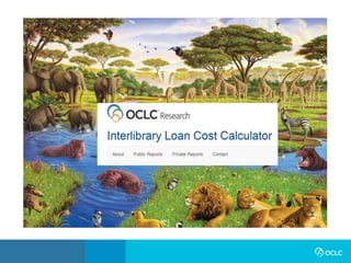 Dennis Massie, OCLC, USA   Come for the free analysis, stay for the community: the ILL cost calculator can be the new watering hole for interlending data 