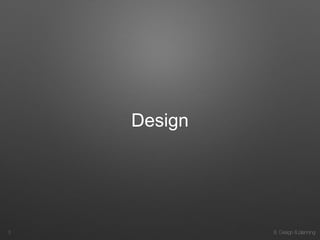 8. Design & planning
Design
3
 