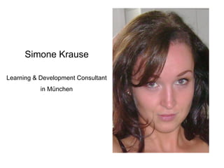 Simone Krause Learning & Development Consultant in München 