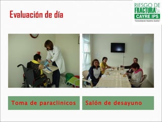 Toma de paraclinicos Salón de desayuno 