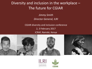 Session 8 GDI: The future for the CGIAR by Jimmy Smith