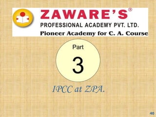 Part


    3
IPCC at ZPA.

               40
 