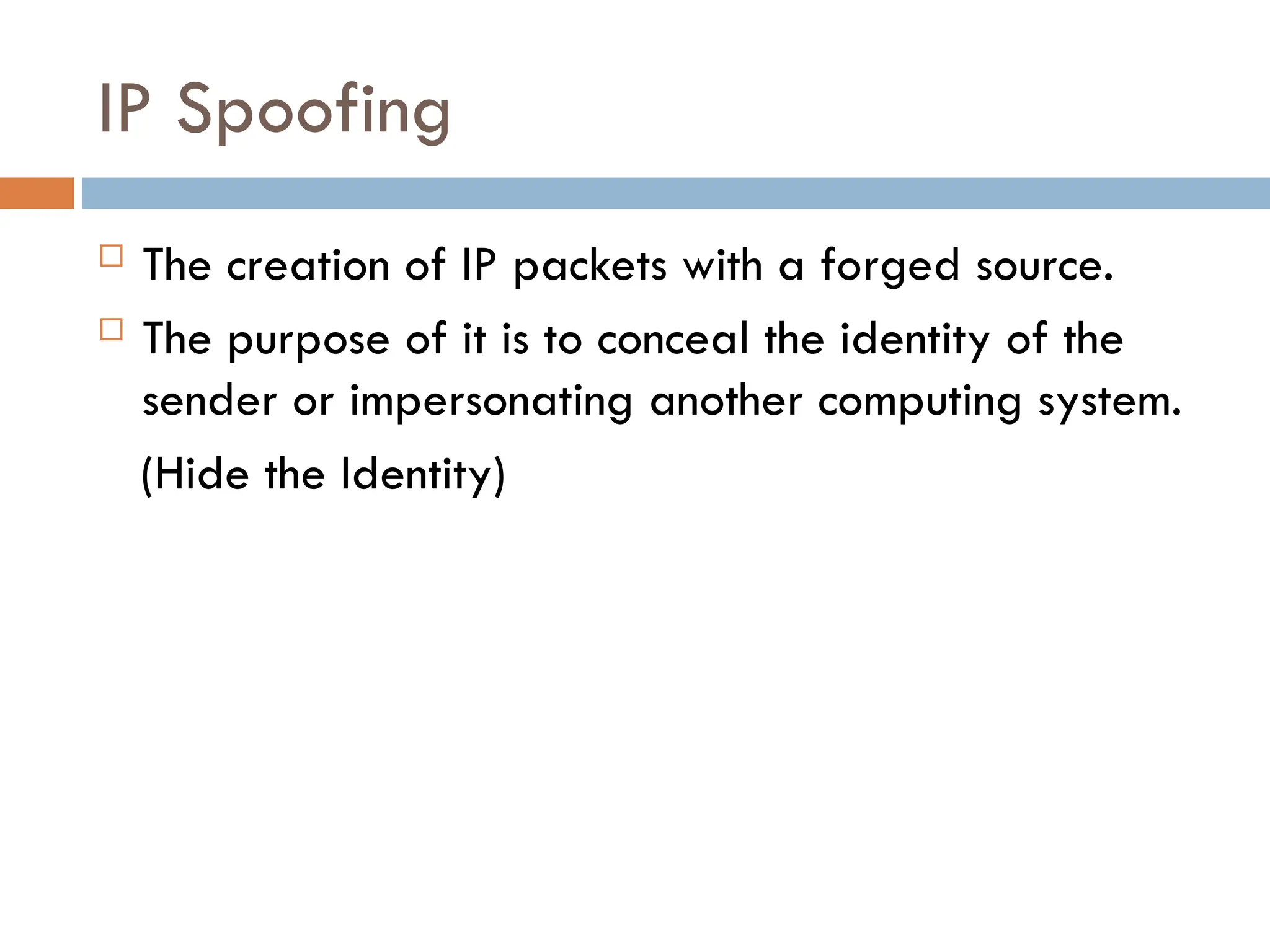 8 - IP Spoofing.ppt8 - IP Spoofing.ppt8 - IP Spoofing.ppt
