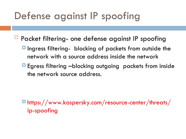 8 - IP Spoofing.ppt8 - IP Spoofing.ppt8 - IP Spoofing.ppt