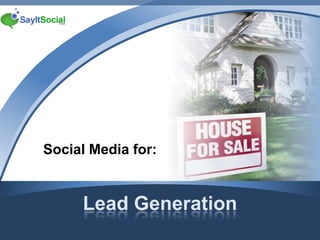 Lead Generation Social Media for: 