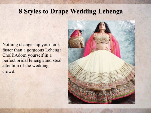 8 Bridal Lehenga Draping Style