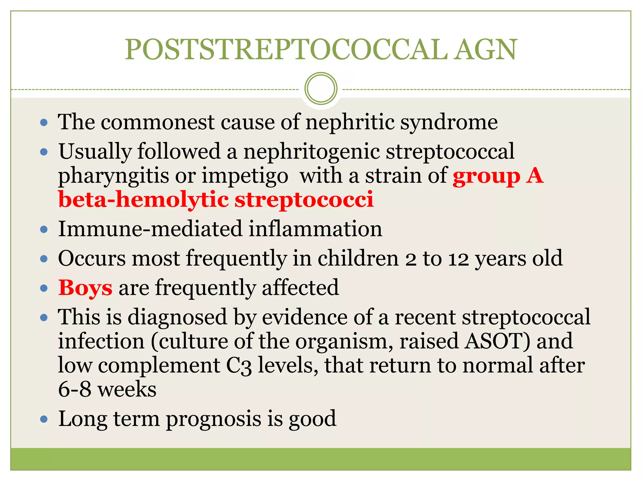 Glomerular abnormalitiesINVESTIGATIONSDiagnostic studies:Proteinuria +1> on 2/3 random urine sample (Dipstick)P:C (> 200mg/mmol) (early morning)Serum lipidC3 level ( sensitive n specific if other than MCD)Full blood count: HCT, WBCRenal profile: normal in MCDSerum albumin: <25g/dLUrinalysis and  quantification for urinary protein excretionabundant hyaline cast  