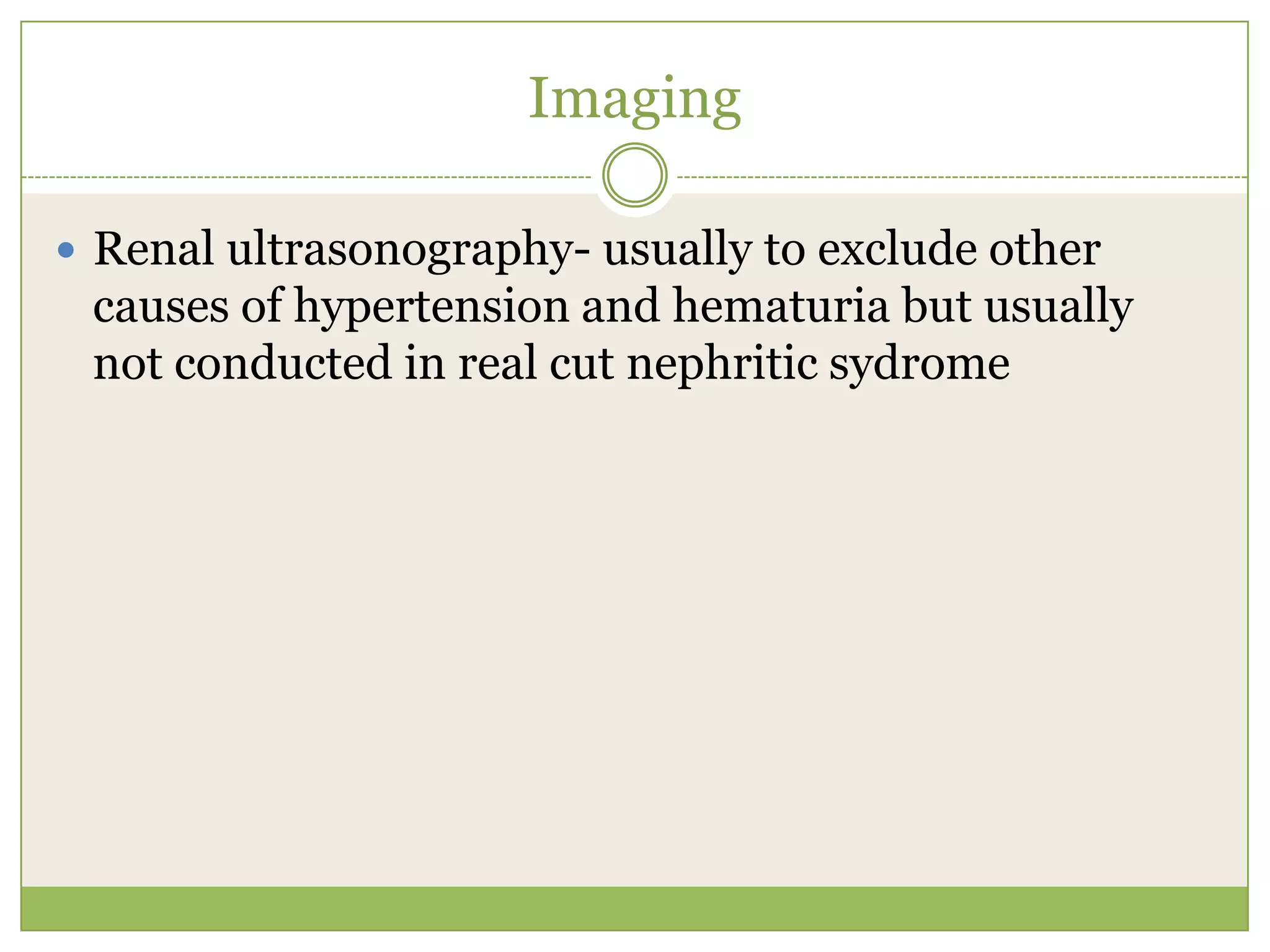 Indications for renal biopsy