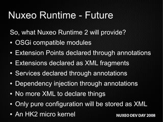 Nuxeo Runtime 2: OSGi, Glassfish support, etc
