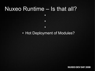 Nuxeo Runtime 2: OSGi, Glassfish support, etc