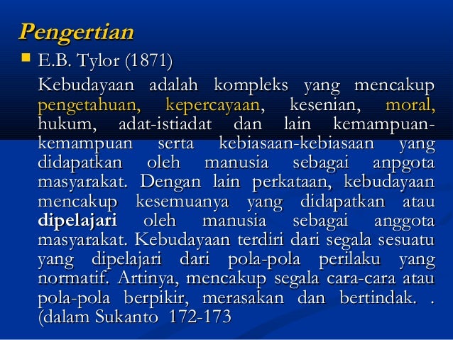 8 Pengertian Kebudayaan
