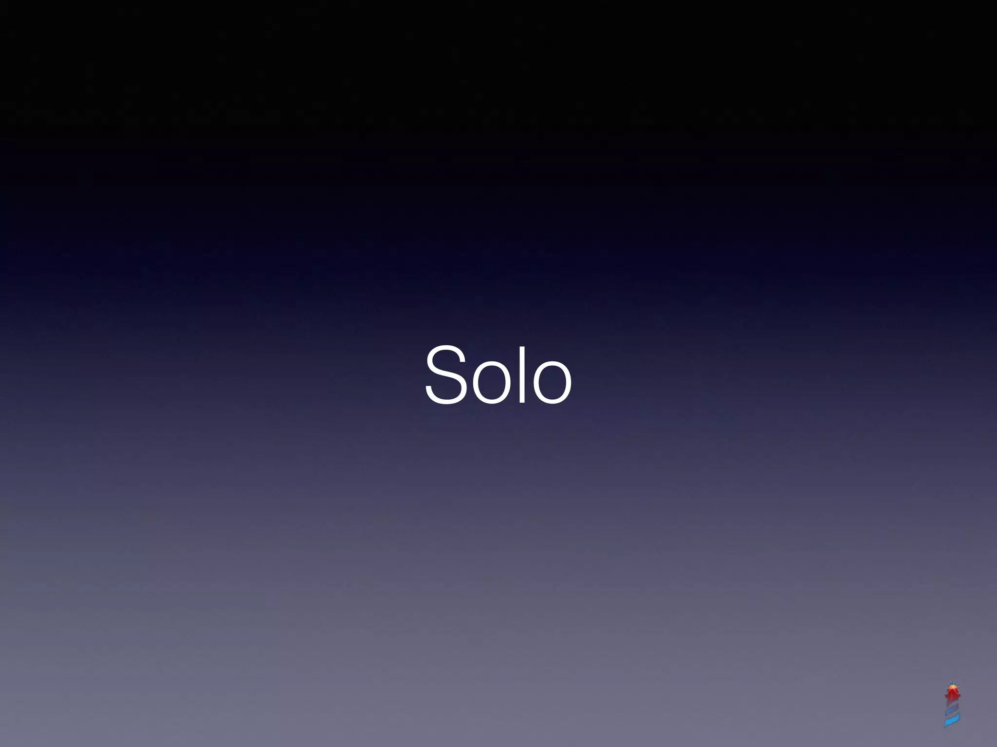 Solo
 