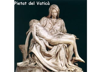 Pietat del Vaticà
 