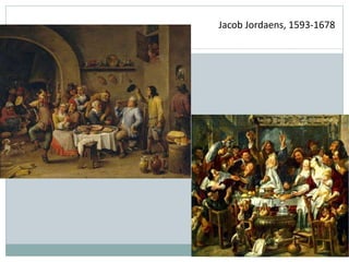Jacob Jordaens, 1593-1678 