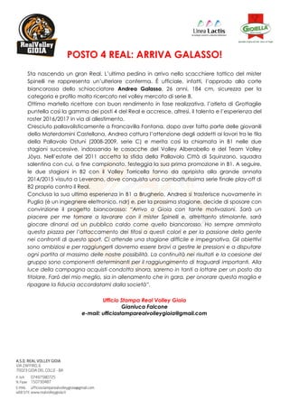 POSTO 4 REAL: ARRIVA GALASSO!
Sta nascendo un gran Real. L’ultima pedina in arrivo nello scacchiere tattico del mister
Spi...