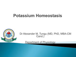 Dr Alexander M. Tungu (MD, PhD, MBA-CM
Cand.)
Department of Physiology
 