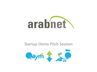 Startup Demo Pitch Session Qaym 