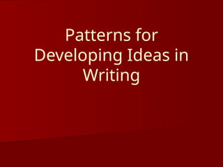 English Lesson Patterns of Idea Development | PPTX