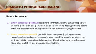 8 Siklus Akuntansi Perusahaan Dagang 8 Siklus Akuntansi Perusahaan Dagang