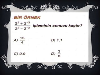 8.SINIF - ÜSLÜ SAYILAR 2 (SLAYT)