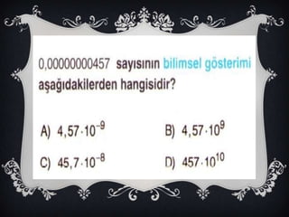 8.SINIF - ÜSLÜ SAYILAR 2 (SLAYT)