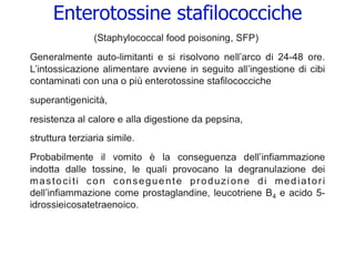 Enterotossine stafilococciche
 