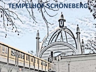 TEMPELHOF-SCHÖNEBERG
 