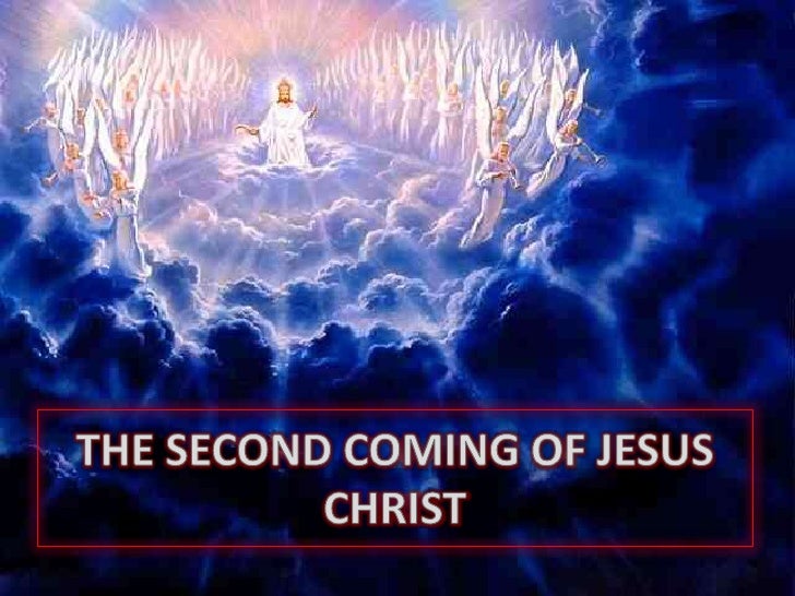 8 The Second Coming Of Jesus Christ - 