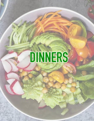 DINNERS
 
