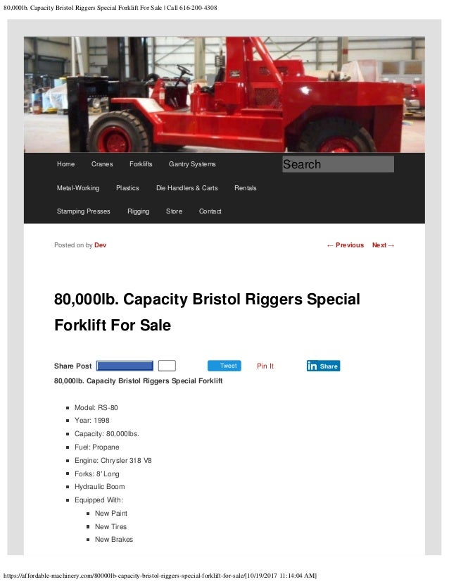 80,000lb. Capacity Bristol Riggers Special Forklift For Sale call 61…