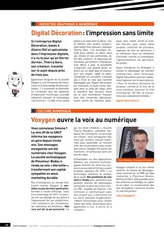 Paré à innover I juin 2014 I l’actualité de l’innovation mise à jour quotidiennement sur bretagne-innovation.fr10
Voxygen ...