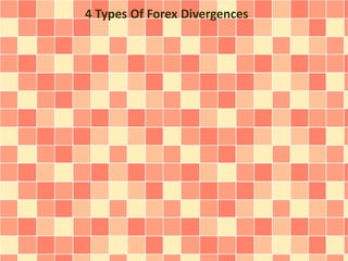 4 Types Of Forex Divergences
 