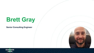 Brett Gray
Senior Consulting Engineer
 