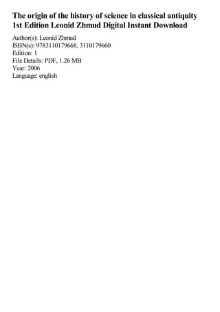 The origin of the history of science in classical antiquity 1st Edition ...