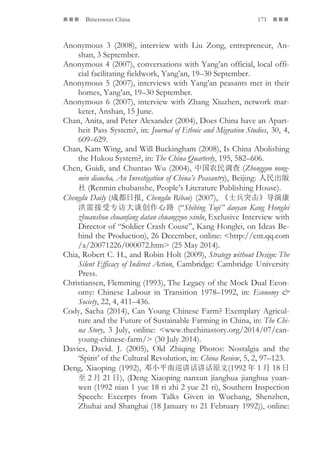  Bittersweet China 171 
Anonymous 3 (2008), interview with Liu Zong, entrepreneur, An-
shan, 3 September.
Anonymous ...
