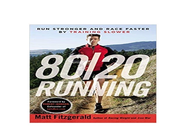 EBOOK TEXTBOOK LIBRARY 8020 Running Run Stronger And Race Faster By Training Slower Read online 