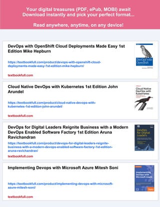 DevOps with OpenShift 1st Edition Mike Hepburn | PDF