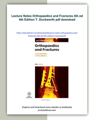 Orthopedic Notes.pdf Lecture Notes Orthopaedics and Fractures 4th ed 4th Edition T ...