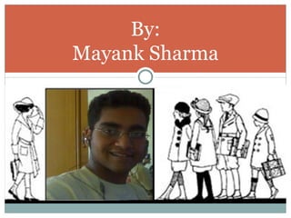By: Mayank Sharma 