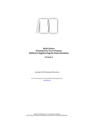 Software Engineering for Data Scientists (MEAP V2) Andrew Treadway | PDF